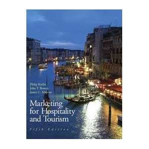  Marketing for Hospitality & Tourism 5th (fifth) edition 