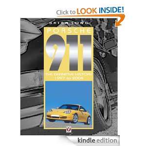 Porsche 911   The Definitive History 1997 to 2004 Brian Long  