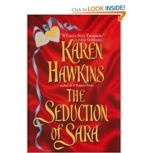    The Seduction of Sara (9780739421987) Karen Hawkins Books
