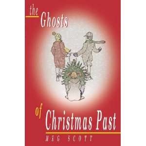    The Ghosts of Christmas Past (9781903489468) Meg Scott Books