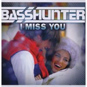 I Miss You Basshunter Music