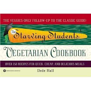   Students Vegetarian Cookbook [STARVING STUDENTS VEGETARIAN C] Books