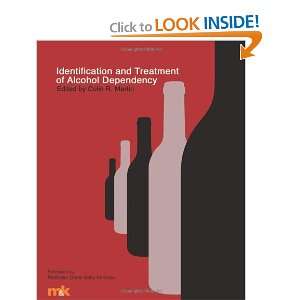  Identification and Treatment of Alcohol Dependency 