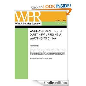 Tibets Quiet New Uprising a Warning to China (World Citizen, by Frida 