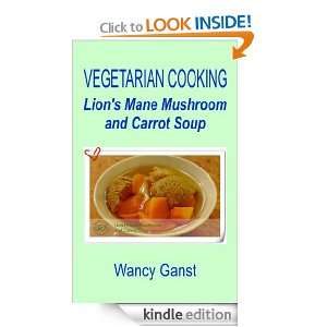   Cooking Lions Mane Mushroom and Carrot Soup (Vegetarian Cooking