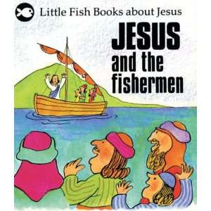  Jesus and the Fishermen (Little Fish) (9780854219674 
