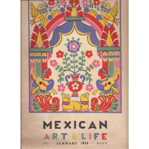 Mexican Art & Life A Quarterly Illustrated Review, No. 1, January 