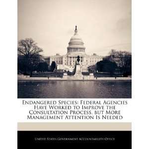  Federal Agencies Have Worked to Improve the Consultation Process 