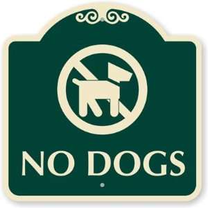  No Dogs (with Graphic) Designer Signs, 18 x 18 Office 