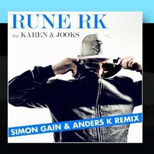  Har det hele (Simon Gain & Anders K Remix) Rune RK Music