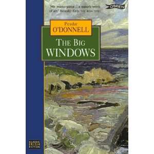  The Big Windows (9780862780906) Peadar ODonnell Books