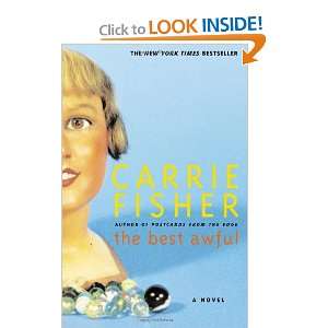  The Best Awful A Novel (9780743269308) Carrie Fisher 