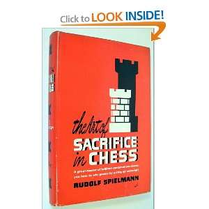  The art of sacrifice in chess, Rudolf Spielmann Books