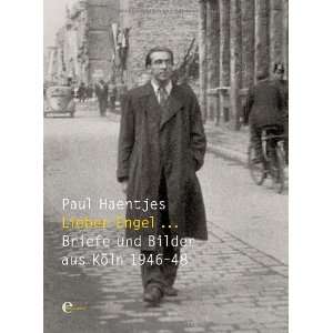 Lieber Engel (9783941378780) Paul Haentjes Books