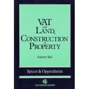  Value Added Tax and Land, Construction and Property 