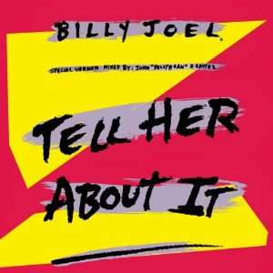  Tell Her About It Billy Joel Music
