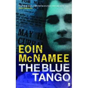  The Blue Tango (9780571225798) Eoin McNamee Books