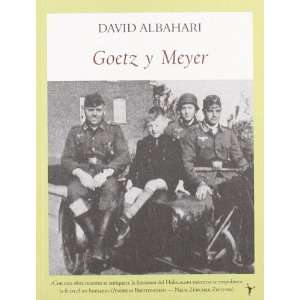  GOETZ Y MEYER (9788496601598) DAVID ALBAHARI Books
