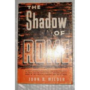  The shadow of Rome A survey of Roman intolerance and 