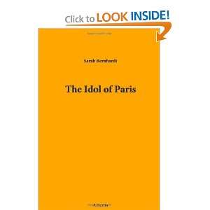  The Idol of Paris (9781444435993) Sarah Books