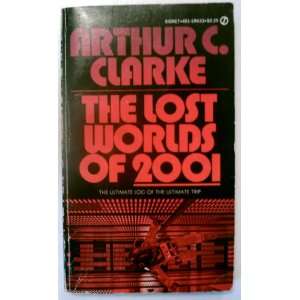  Lost World of 2001 (9780451096333) Arthur C. Clarke 