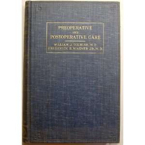  Preoperative and postoperative care, William Joseph 