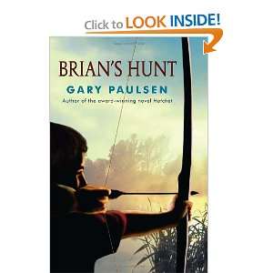  Brians Hunt (9780307929594) Gary Paulsen Books