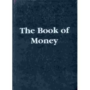  The Book Of Money Mike Palmer; Ryan Markish Books