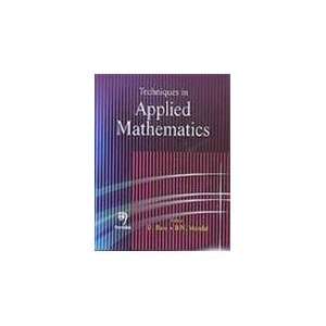  Techniques in Applied Mathematics (9788173198069) U. Basu 