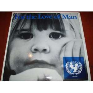  UNICEF For The Love Of Man Robert Goulet, Sue Raney, Rim 