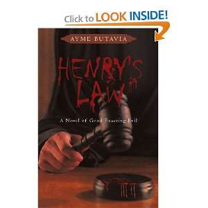  Henrys Law A Novel of Good Exacting Evil (9781440149238 