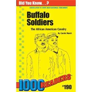  Buffalo Soldiers The African American Cavalry (1000 