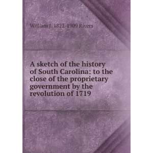 history of South Carolina to the close of the proprietary government 