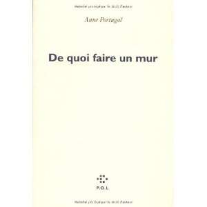  De quoi faire un mur (French Edition) (9782867440953 