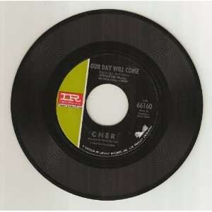  bang bang / our day will come 45 rpm single CHER Music