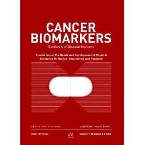   Cancer Biomarkers (Disease Markers S.) (9781586032487) P. E. Barker
