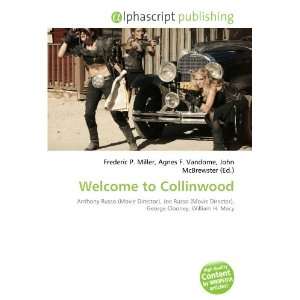  Welcome to Collinwood (9786132725080) Books