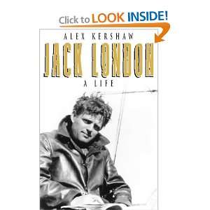  Jack London   a Life Hb (9780002555852) Alex Kershaw 