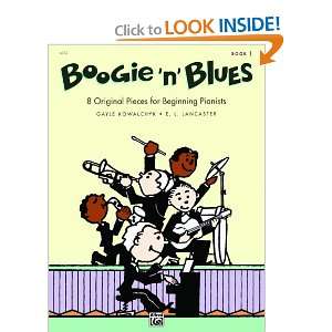  Boogie n Blues, Bk 1 (9780739005033) Gayle Kowalchyk, E 