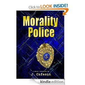 Morality Police (Fractured Fairy Tales of the Twilight Zone) J 