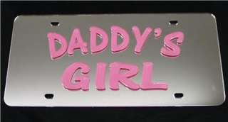 Daddys Girl Pink and Chrome Acrylic License Plate  