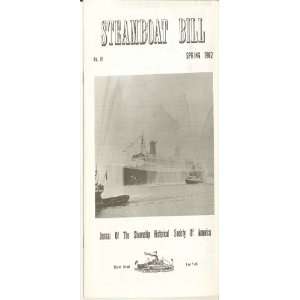  Steamboat Bill Issue 81 Spring 1962 Steamship Historical 