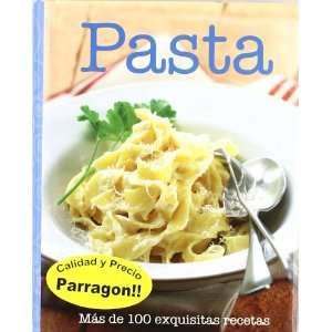    PASTA (Spanish Edition) (9781407580937) Not Specified Books