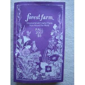  Forest Farm Ornamental and Useful Plants From Around the 