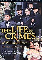 Prince Of Poisoners The Life & Crimes Of William Palmer (DVD 