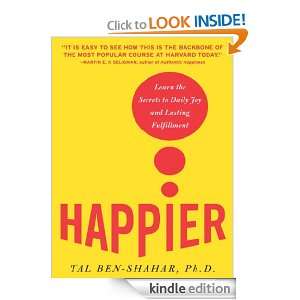Happier Tal Ben Shahar Ph.D  Kindle Store