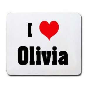  I Love/Heart Olivia Mousepad