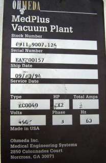 OHMEDA MEDPLUS DUPLEX VACUUM PLANT TYPE RC0040  