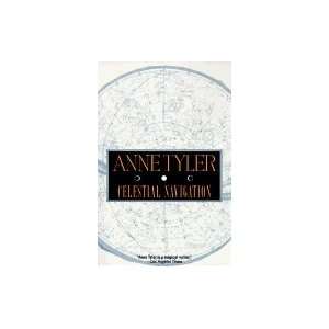  Celestial Navigation Anne Tyler Books