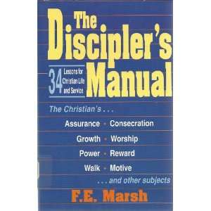   for Christian Life and Service (9780825432385) F. E. March Books